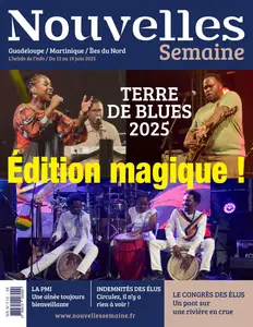 Nouvelles Semaine - 13 Juin 2025