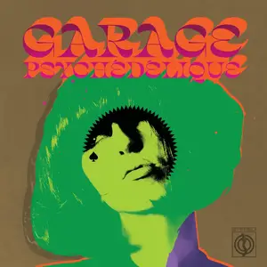 VA - Garage Psychédélique (The Best Of Garage Psych And Pzyk Rock 1965-2019) (2022)