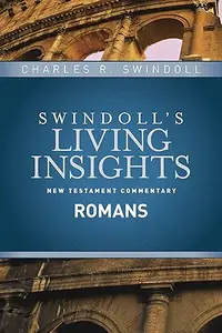 Insights on Romans (Swindoll's New Testament Insights)