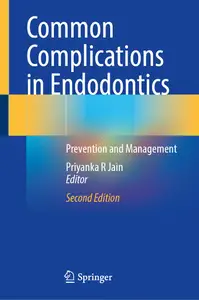 Common Complications in Endodontics (2nd Edition)