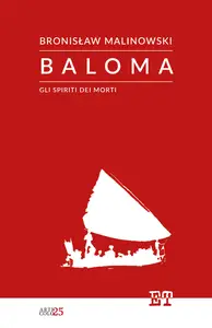 Baloma - Bronisław Malinowski