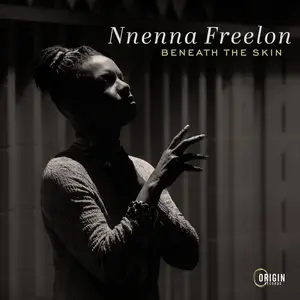 Nnenna Freelon - Beneath the Skin (2025)