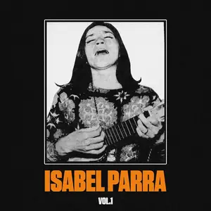 Isabel Parra - Isabel Parra, Vol. 1 (1968/2024) [Official Digital Download 24/48]