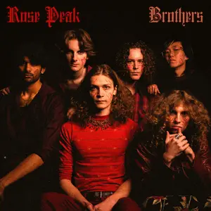 Rose Peak - Brothers (2026) [Official Digital Download 24/48]