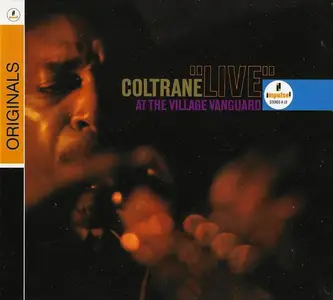 John Coltrane - "Live" At The Village Vanguard (1962) [Reissue 2007] (New Rip)