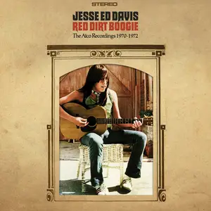 Jesse Ed Davis - Red Dirt Boogie: The Atco Recordings 1970-1972 (Remastered) (2017)