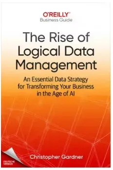 Der Aufstieg des logischen Datenmanagements
