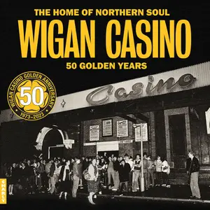 VA - Wigan Casino 50 Golden Years (2023)