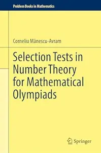 Selection Tests in Number Theory for Mathematical Olympiads