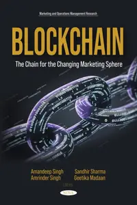Blockchain: The Chain for the Changing Marketing Sphere