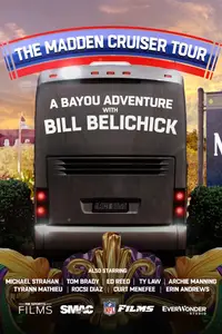 The Madden Cruiser Tour: A Bayou Adventure with Bill Belichick (2025)