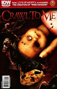 Crawl To Me - Tome 1