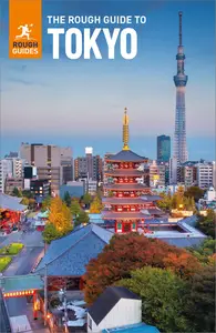 The Rough Guide to Tokyo (Rough Guides), 9th Edition