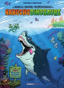 Les Nouvelles Aventures Apeupréhistoriques De Nabuchodinosaure - Tome 5