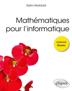 Mathématiques pour l'informatique - Salim Haddadi