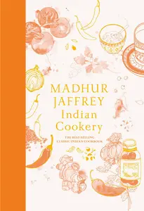 Indian Cookery: A Cookbook