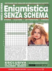 Enigmistica Senza Schema - Novembre 2024