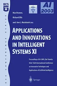 Applications and Innovations in Intelligent Systems XI: Proceedings of AI2003, the Twenty-third SGAI International Conference o