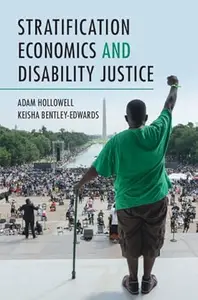 Stratification Economics and Disability Justice
