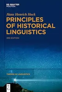 Principles of Historical Linguistics  Ed 3