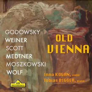 Inna Kogan & Tobias Bigger - Old Vienna (2005/2024) [Official Digital Download 24/192]