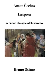 La sposa: versione filologica del racconto