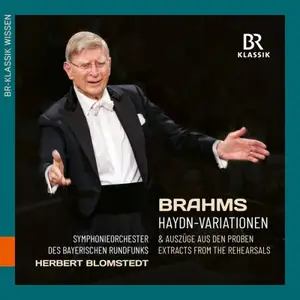 Bavarian Radio Symphony Orchestra and Herbert Blomstedt - Brahms: Variationen über ein Thema von Joseph Haydn and extracts