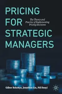 Pricing for Strategic Managers