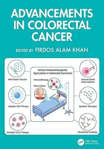 Advancements in Colorectal Cancer