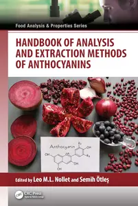 Handbook of Analysis and Extraction Methods of Anthocyanins (Food Analysis & Properties)