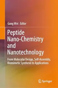 Peptide Nano-Chemistry and Nanotechnology