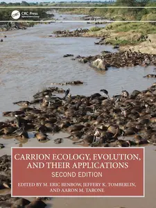 Carrion Ecology, Evolution, and Their Applications, 2nd Edition
