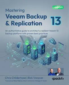 Mastering Veeam Backup & Replication, 4th Edition