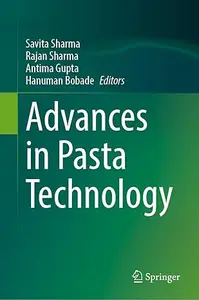 Advances in Pasta Technology