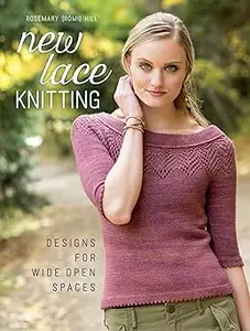 New Lace Knitting: Designs for Wide Open Spaces