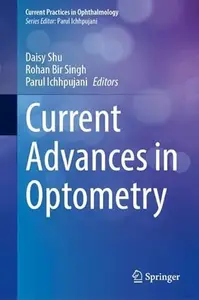 Current Advances in Optometry