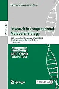 Research in Computational Molecular Biology: 29th International Conference, RECOMB 2025, Seoul, South Korea, April 26–29
