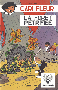 Clary Nett et Cie (Cari Fleur) - HS 1 - La Forêt Pétrifiée