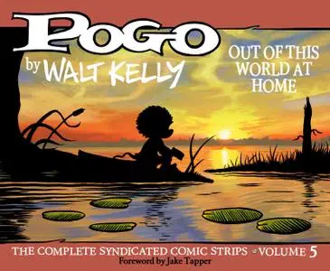 Pogo - The Complete Syndicated Comic Strips v05 - Out of This World at Home (2018) (digital) (Salem-Empire