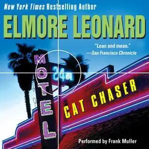 «Cat Chaser» by Elmore Leonard