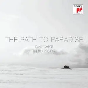 Daniel Taylor - The Path to Paradise (2017)