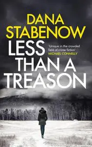 «Less than a Treason» by Dana Stabenow