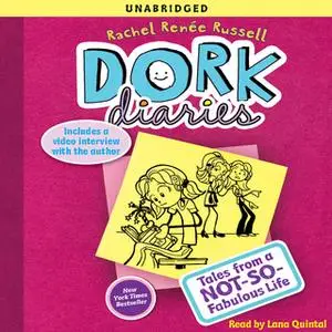 «Dork Diaries: Tales from a Not-So-Fabulous Life» by Rachel Renée Russell