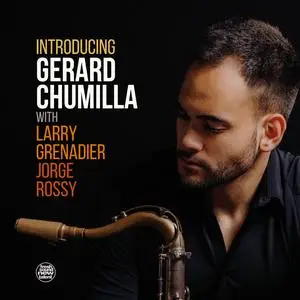 Gerard Chumilla - Introducing Gerard Chumilla (2024) [Official Digital Download 24/96]