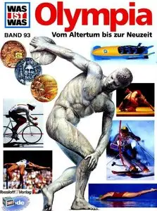 Was ist was?, Bd. 93, Die Olympischen Spiele