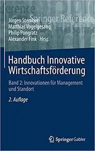 Handbuch Innovative Wirtschaftsförderung: Band 2