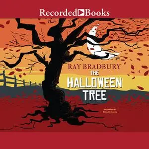 «The Halloween Tree» by Ray Bradbury