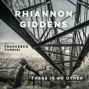 Rhiannon Giddens - There is no Other (Deluxe Version) (2019) [Official Digital Download 24/96]