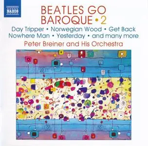 Peter Breiner And His Orchestra - Beatles Go Baroque 2 (2019)