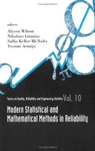 Modern Statistical And Mathematical Methods in Reliability (Repost)